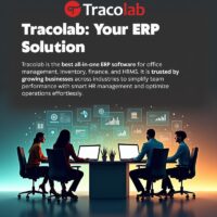 Get the Best ERP Software & Human Resources Management Software for Your Business – Tracolab