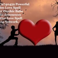 Love Spells Caster【+27672740459】⭆ Most Effective Love Spells, Powerful Bring Back Lost Love Spells.