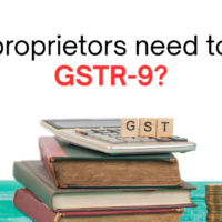 Is GSTR-9 Mandatory for Sole Proprietors?
