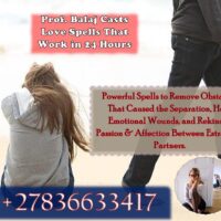 Most Powerful Lost Love Spells : How to Reunite With Your Ex Quickly & Permanently +27836633417