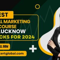 Best Digital Marketing Course In Lucknow With Certification